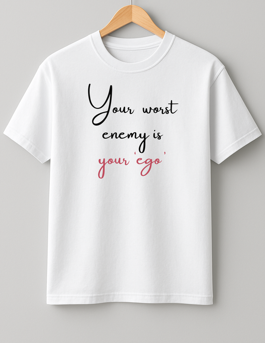 Ego is your enemy - Heavy Weight Unisex Cotton Tee