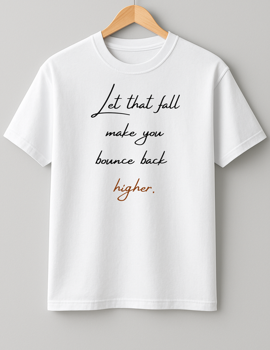 Bounce back higher - Heavy Weight Unisex Cotton Tee