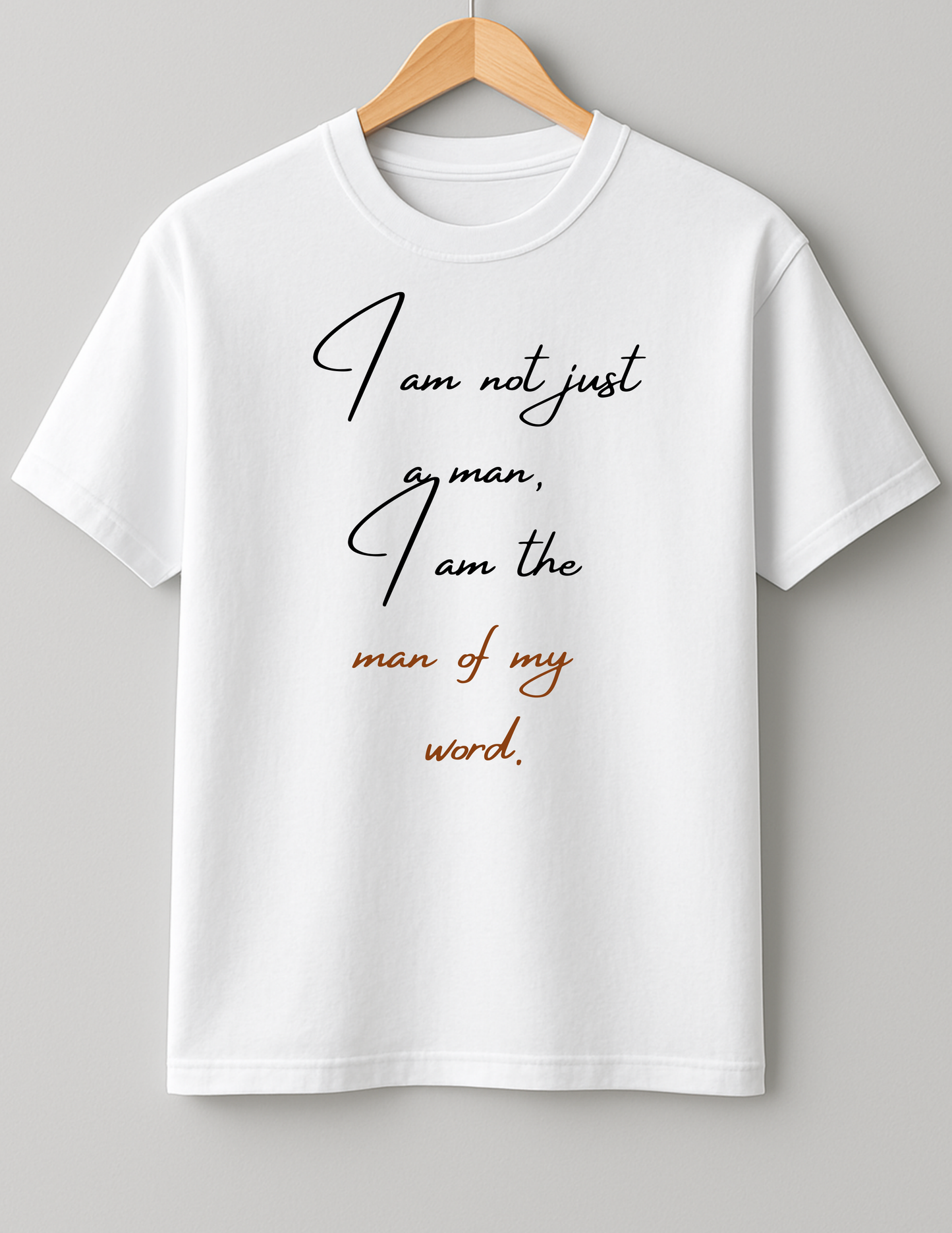 Be a man of your word - Heavy Weight Unisex Cotton Tee